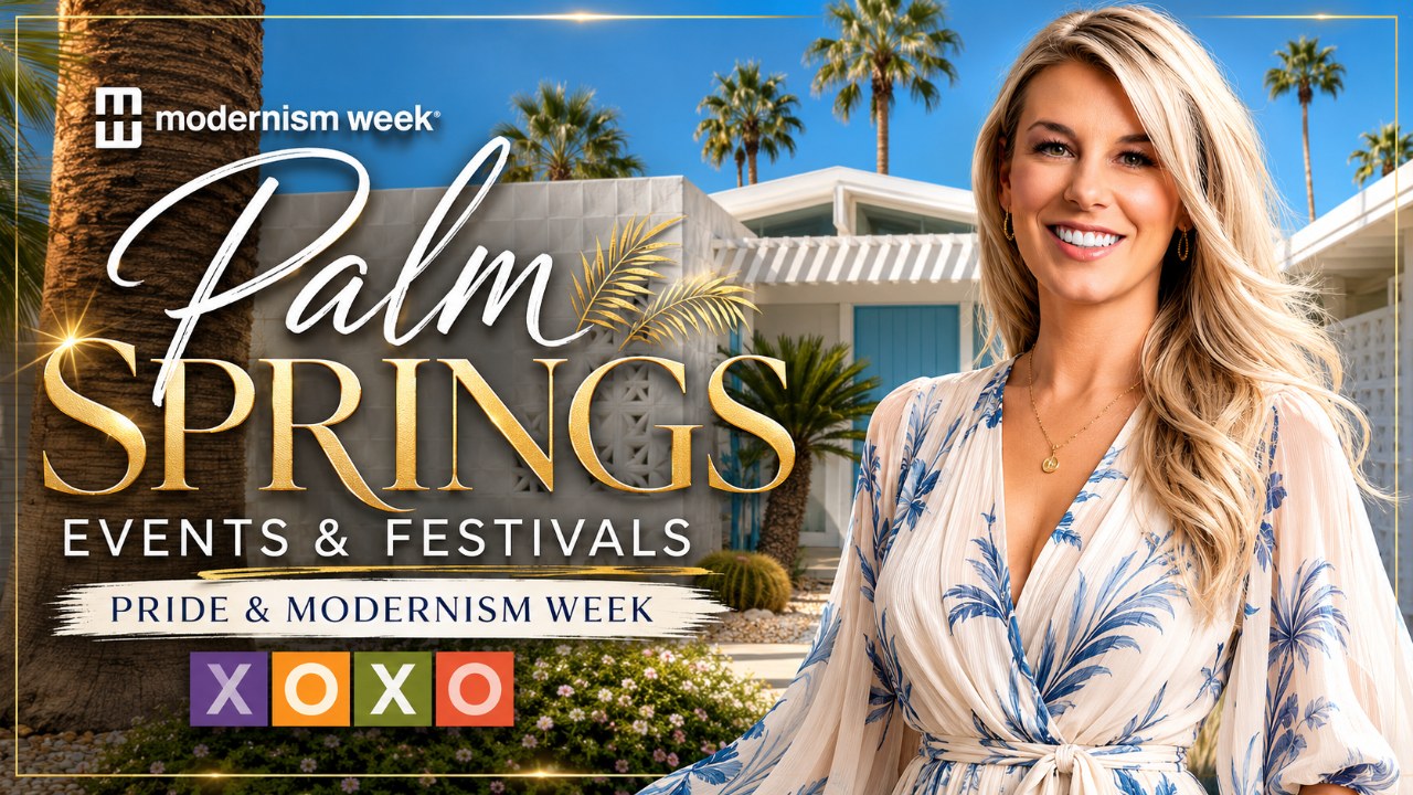 Palm Springs Events | Festivals, Pride & Modernism Week